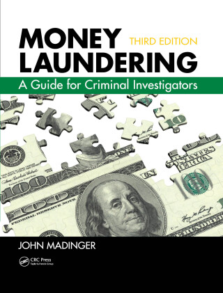 Cover image: Money Laundering 3rd edition 9781439869123