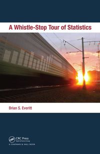 表紙画像: A Whistle-Stop Tour of Statistics 1st edition 9781138460294