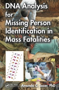 Cover image: DNA Analysis for Missing Person Identification in Mass Fatalities 1st edition 9781466513846