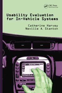 صورة الغلاف: Usability Evaluation for In-Vehicle Systems 1st edition 9781466514294