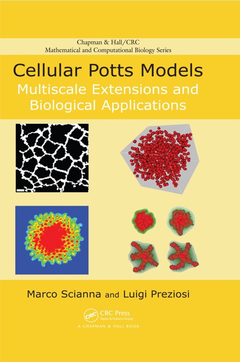 Cellular Potts Models: Multiscale Extensions and Biological Applications, 1st Edition - FULL INSTANT DOWNLOAD | PDF DOCX EPUB