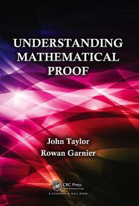 表紙画像: Understanding Mathematical Proof 1st edition 9781138466852