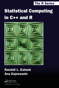 Cover image: Statistical Computing in C++ and R 1st edition 9781420066500