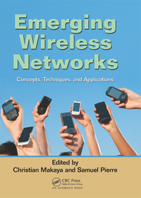 Omslagafbeelding: Emerging Wireless Networks 1st edition 9781439821350