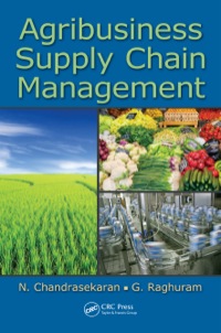 Cover image: Agribusiness Supply Chain Management 1st edition 9781466516748