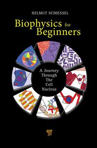 Imagen de portada: Biophysics for Beginners 1st edition 9789814241656