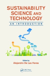 Cover image: Sustainability Science and Technology 1st edition 9781466518087