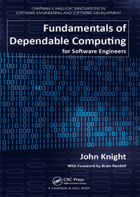 Imagen de portada: Fundamentals of Dependable Computing for Software Engineers 1st edition 9781439862551
