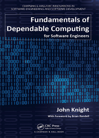 Cover image: Fundamentals of Dependable Computing for Software Engineers 1st edition 9780367830601
