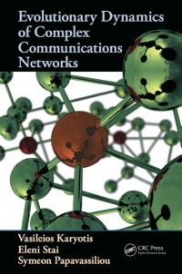 Cover image: Evolutionary Dynamics of Complex Communications Networks 1st edition 9781466518407