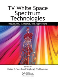 Cover image: TV White Space Spectrum Technologies 1st edition 9781138116573