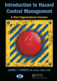 Cover image: Introduction to Hazard Control Management 1st edition 9781466551589
