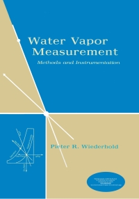 صورة الغلاف: Water Vapor Measurement 1st edition 9780824793197