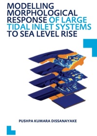 Omslagafbeelding: Modelling Morphological Response of Large Tidal Inlet Systems to Sea Level Rise 1st edition 9780415621007