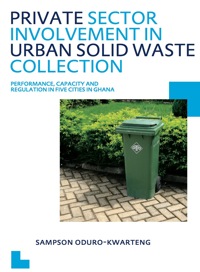 صورة الغلاف: Private Sector Involvement in Urban Solid Waste Collection 1st edition 9781138474338