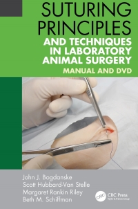 Cover image: Suturing Principles and Techniques in Laboratory Animal Surgery 1st edition 9781466553439