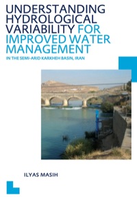 Imagen de portada: Understanding Hydrological Variability for Improved Water Management in the Semi-Arid Karkheh Basin, Iran 1st edition 9780415689816