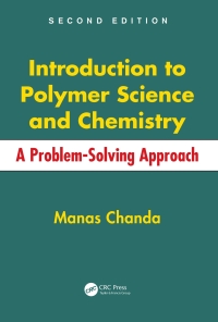 表紙画像: Introduction to Polymer Science and Chemistry 2nd edition 9781466553842