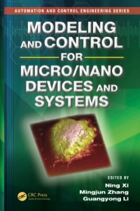 Imagen de portada: Modeling and Control for Micro/Nano Devices and Systems 1st edition 9781138072466