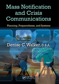 Cover image: Mass Notification and Crisis Communications 1st edition 9781439874387