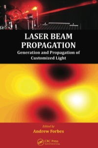 Omslagafbeelding: Laser Beam Propagation 1st edition 9781466554399