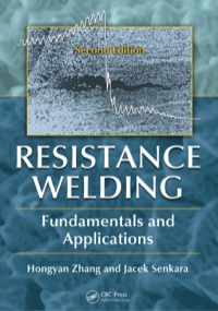 صورة الغلاف: Resistance Welding 2nd edition 9781439853719