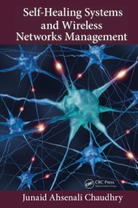 Imagen de portada: Self-Healing Systems and Wireless Networks Management 1st edition 9781466556485