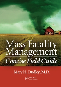 Imagen de portada: Mass Fatality Management Concise Field Guide 1st edition 9781466557253