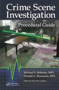 Imagen de portada: Crime Scene Investigation Procedural Guide 1st edition 9781466557543