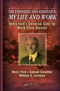 Imagen de portada: The Expanded and Annotated My Life and Work 1st edition 9781466557710