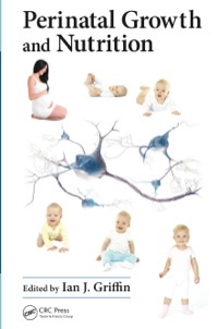 Cover image: Perinatal Growth and Nutrition 1st edition 9781466558533