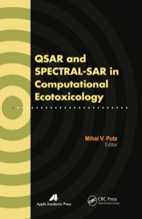 Omslagafbeelding: QSAR and SPECTRAL-SAR in Computational Ecotoxicology 1st edition 9781926895130