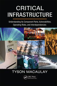 Cover image: Critical Infrastructure 1st edition 9781420068351