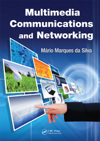 Cover image: Multimedia Communications and Networking 1st edition 9781439874844
