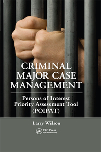 Cover image: Criminal Major Case Management 1st edition 9781439898611