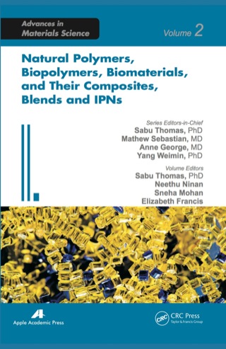 Cover image: Natural Polymers, Biopolymers, Biomaterials, and Their Composites, Blends, and IPNs 1st edition 9781926895161