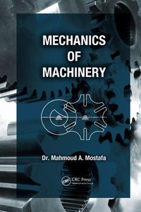 Omslagafbeelding: Mechanics of Machinery 1st edition 9781138072237