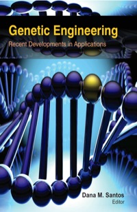 Immagine di copertina: Genetic Engineering 1st edition 9781774632208