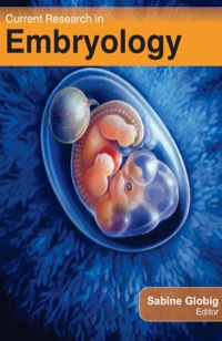 Immagine di copertina: Current Research in Embryology 1st edition 9781774632239