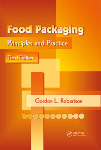 Cover image: Food Packaging 3rd edition 9781439862414