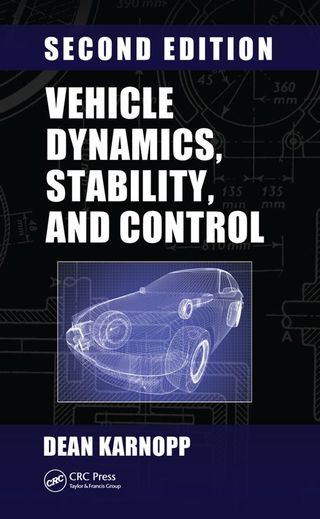 Cover image: Vehicle Dynamics, Stability, and Control 2nd edition 9781466560857