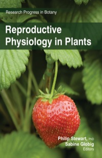 Cover image: Reproductive Physiology in Plants 1st edition 9781926692647