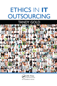 صورة الغلاف: Ethics in IT Outsourcing 1st edition 9781138374447