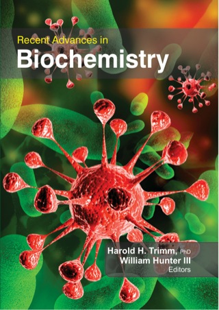 Immagine di copertina: Recent Advances in Biochemistry 1st edition 9781926692722