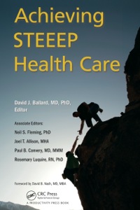 Omslagafbeelding: Achieving STEEEP Health Care 1st edition 9781466565371