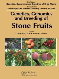 Titelbild: Genetics, Genomics and Breeding of Stone Fruits 1st edition 9781578088010