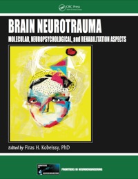Titelbild: Brain Neurotrauma 1st edition 9781466565982