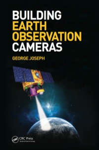 Cover image: Building Earth Observation Cameras 1st edition 9781466566477
