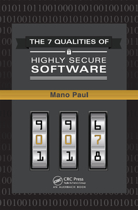 صورة الغلاف: The 7 Qualities of Highly Secure Software 1st edition 9781439814468