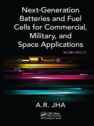 صورة الغلاف: Next-Generation Batteries and Fuel Cells for Commercial, Military, and Space Applications 1st edition 9781439850664